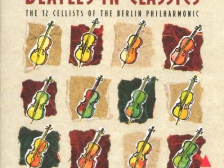 12 CELLISTS OF THE BERLIN PHILHARMONIC ORCHESTRA - CELLO SUBMARINE: MUSIC OF THE BEATLES (CD) Online