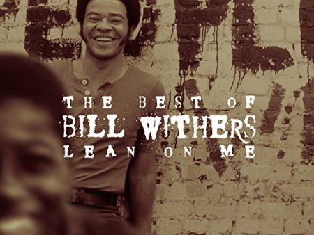 WITHERS, BILL - LEAN ON ME: THE BEST OF BILL WITHERS (REMASTERED) (CD) For Discount