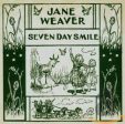 WEAVER, JANE & THE DOVES - SEVEN DAY SMILE (CD) Sale