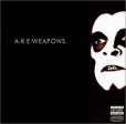 A.R.E.WEAPONS - A. R. E. WEAPONS A.R.E.WEAPONS (CD) Online now